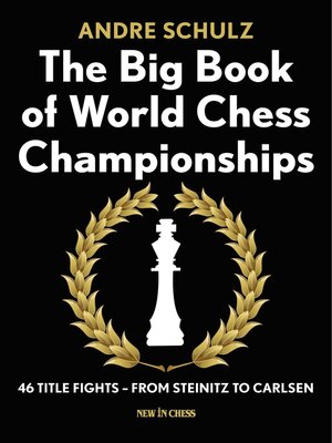 cover image of The Big Book of World Chess Championships